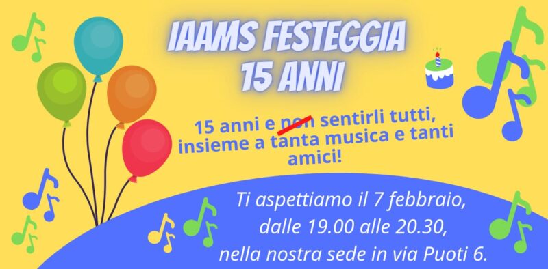 Invito Speciale – 15 anni di IAAMS